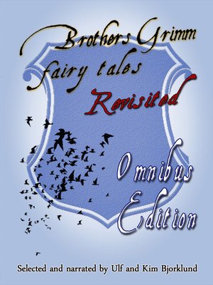 cover image of Brothers Grimm Fairy Tales, Revisited, Omnibus